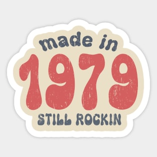 Made in 1979 still rocking vintage numbers Sticker